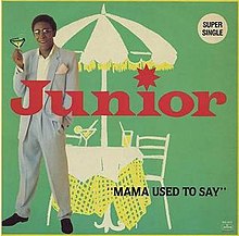 Junior Giscombe — Mama Used to Say cover artwork