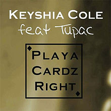 Keyshia Cole featuring 2Pac — Playa Cardz Right cover artwork