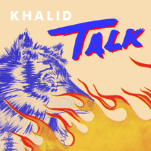 Khalid & Disclosure — Talk cover artwork