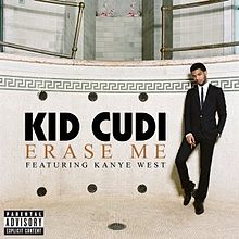 Kid Cudi & Kanye West — Erase Me cover artwork
