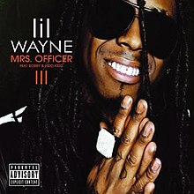 Lil Wayne ft. featuring Bobby V & Kidd Kidd Mrs.Officer cover artwork