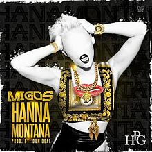 Migos Hannah Montana cover artwork