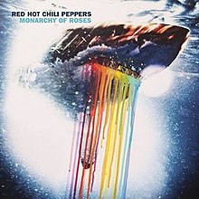 Red Hot Chili Peppers — Monarchy of Roses cover artwork