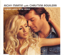 Ricky Martin & Christina Aguilera Nobody Wants to Be Lonely cover artwork