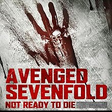 Avenged Sevenfold Not Ready To Die cover artwork