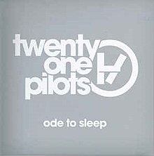 Twenty One Pilots Ode To Sleep cover artwork