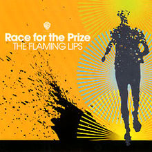 The Flaming Lips Race for the Prize cover artwork