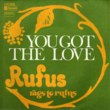 Rufus — You Got the Love cover artwork