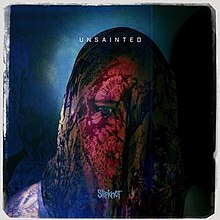 Slipknot — Unsainted cover artwork