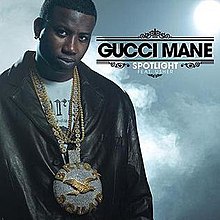Gucci Mane ft. featuring USHER Spotlight cover artwork