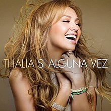 Thalía — Si Alguna Vez cover artwork