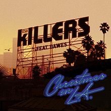 The Killers featuring Dawes — Christmas In L.A. cover artwork