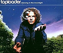 Toploader — Dancing In The Moonlight cover artwork