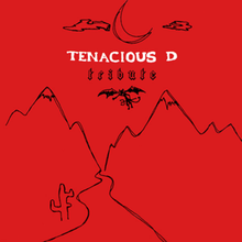 Tenacious D Tribute cover artwork