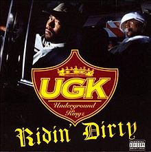 UGK Ridin&#039; Dirty cover artwork