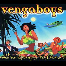 Vengaboys We&#039;re Going to Ibiza! cover artwork