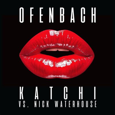 Ofenbach & Nick Waterhouse — Katchi cover artwork