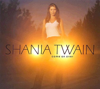 Shania Twain Come on Over cover artwork