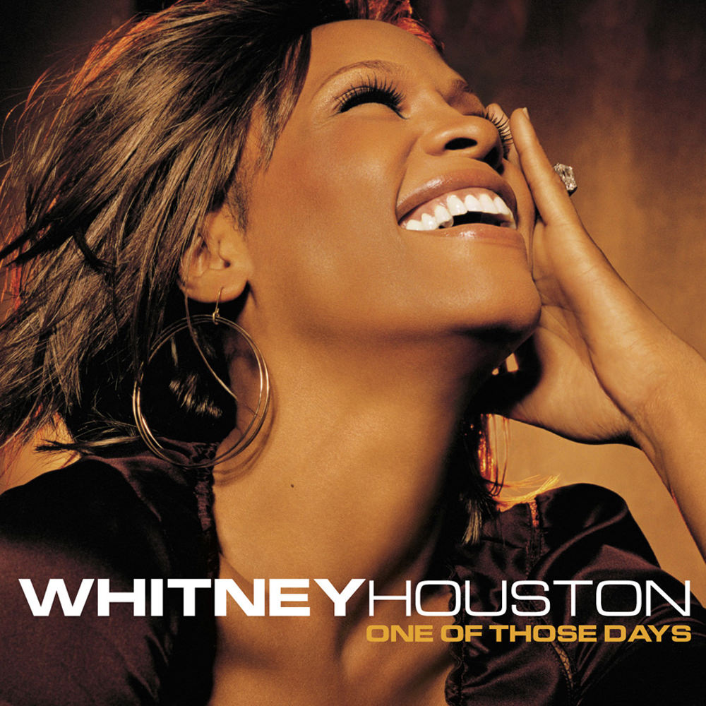 Whitney Houston One of Those Days cover artwork