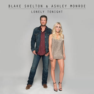 Blake Shelton featuring Ashley Monroe — Lonely Tonight cover artwork
