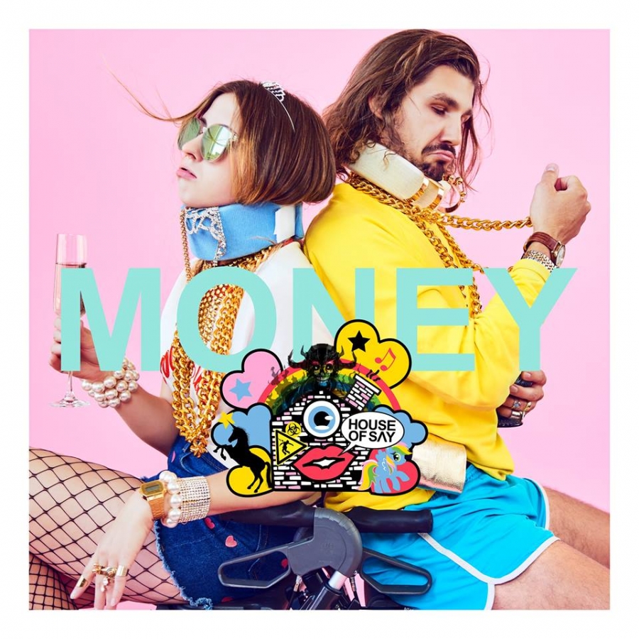 House Of Say — Money cover artwork