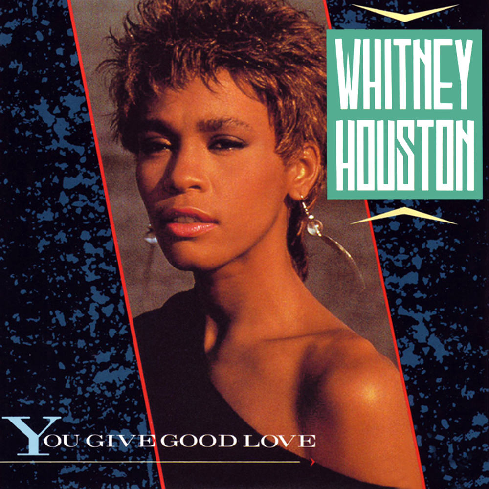 Whitney Houston — You Give Good Love cover artwork