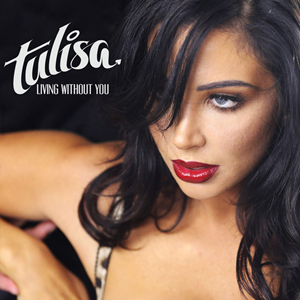 Tulisa Living Without You cover artwork