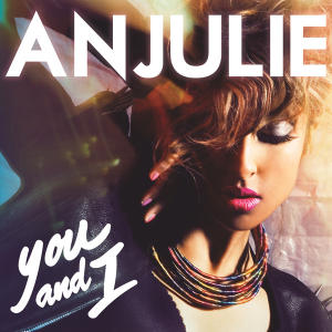 Anjulie You And I cover artwork