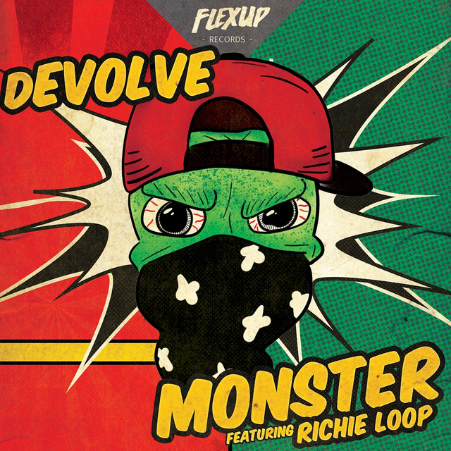 dEVOLVE featuring Richie Loop — Monster cover artwork