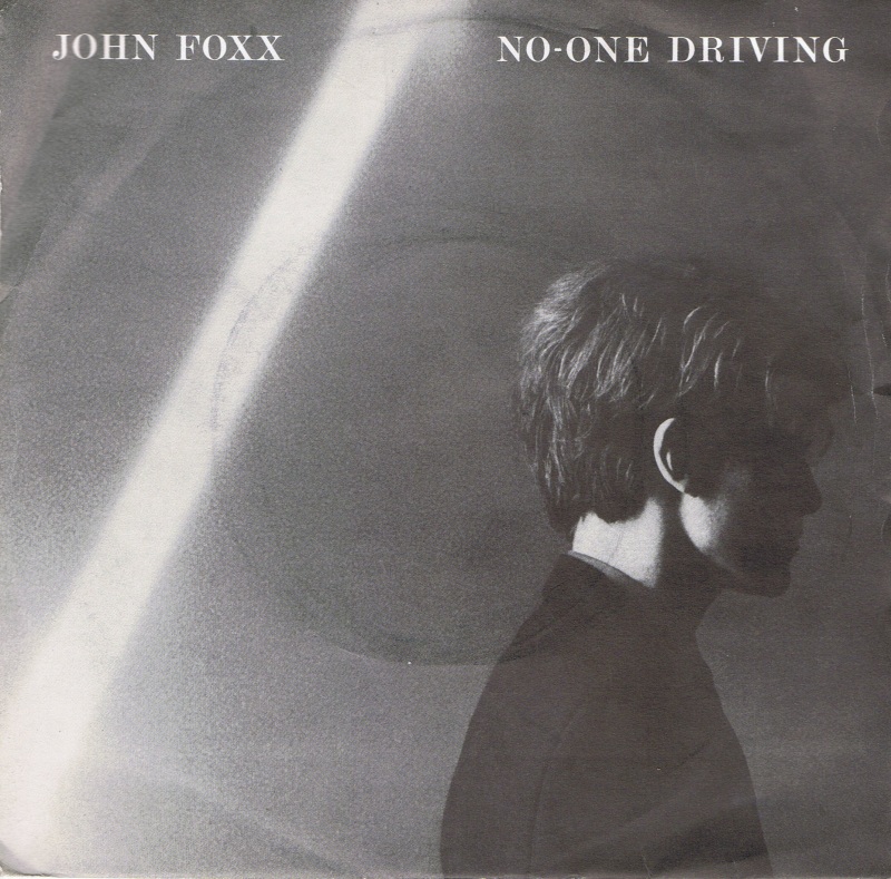 John Foxx No-One Driving cover artwork