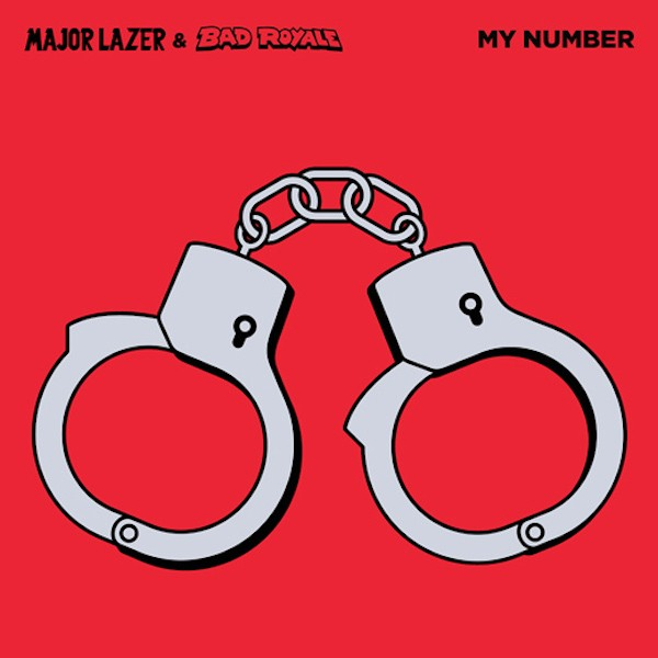Major Lazer ft. featuring Bad Royale My Number cover artwork