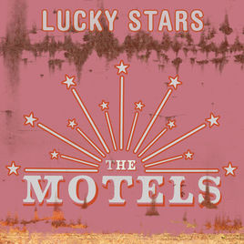 The Motels — Lucky Stars cover artwork