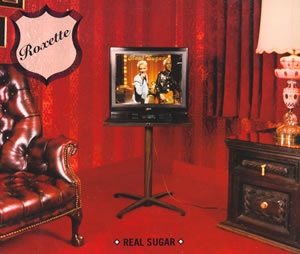 Roxette Real Sugar cover artwork