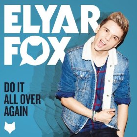 Elyar Fox — Do It All Over Again cover artwork