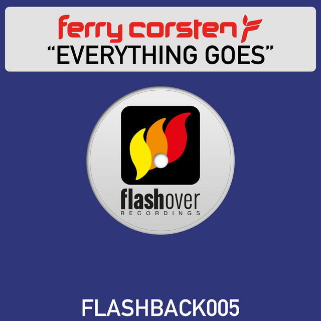 Ferry Corsten Everything Goes cover artwork