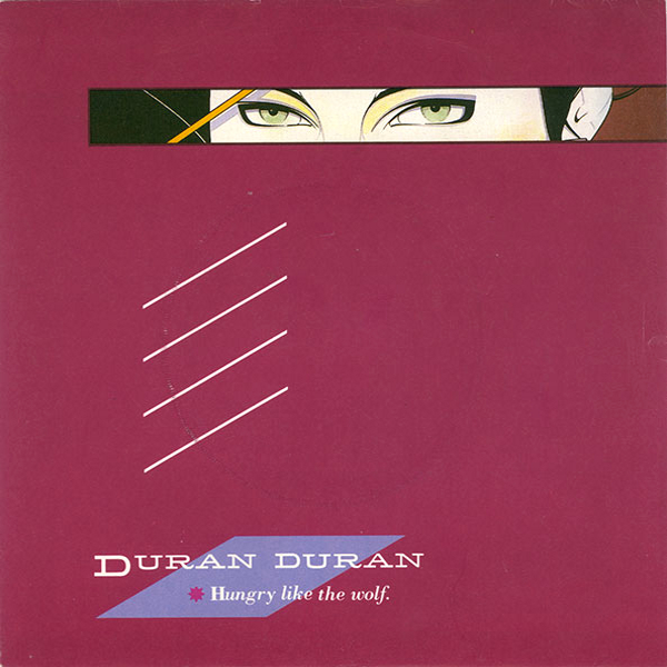 Duran Duran Hungry Like The Wolf cover artwork