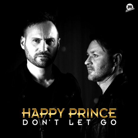 Happy Prince — Don&#039;t Let Go cover artwork