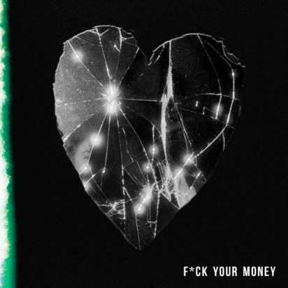 Elohim — Fuck Your Money cover artwork