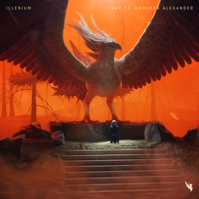 ILLENIUM featuring Kameron Alexander — Pray cover artwork