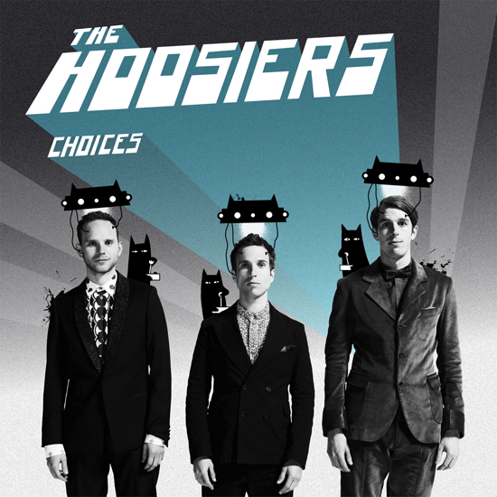 The Hoosiers — Choices cover artwork