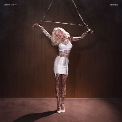 Brooke Candy — fmuatw cover artwork