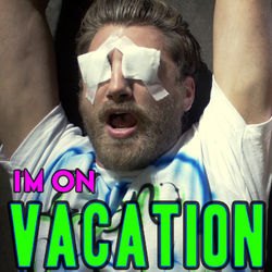Rhett &amp; Link — I&#039;m On Vacation cover artwork