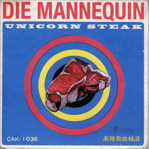 Die Mannequin Unicorn Steak cover artwork