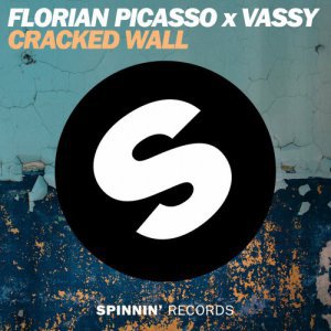 Florian Picasso & VASSY Cracked Wall cover artwork