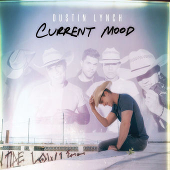 Dustin Lynch Current Mood cover artwork