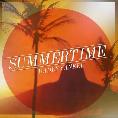 Daddy Yankee Summertime cover artwork