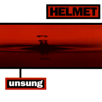 Helmet — Unsung cover artwork