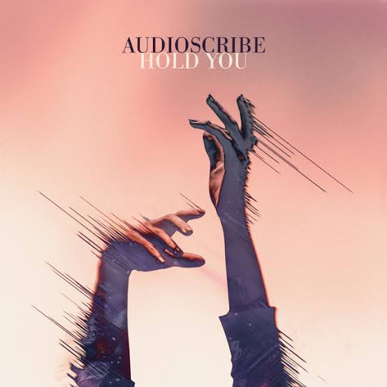 Audioscribe — Hold You cover artwork