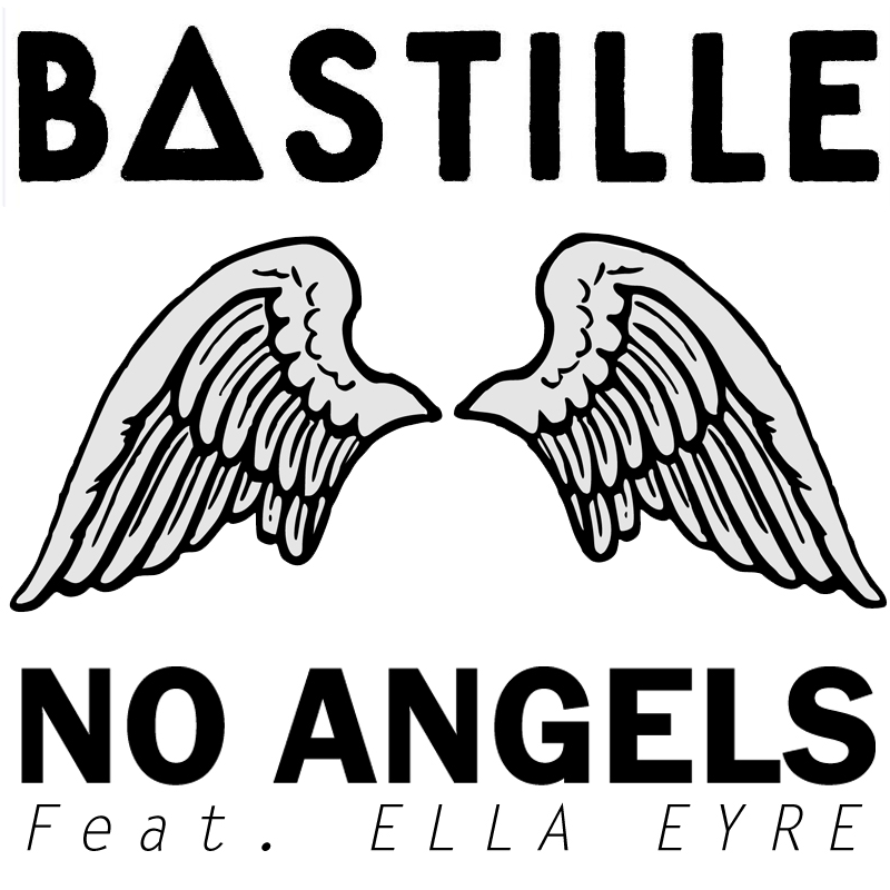 Bastille featuring Ella Eyre — No Angels cover artwork