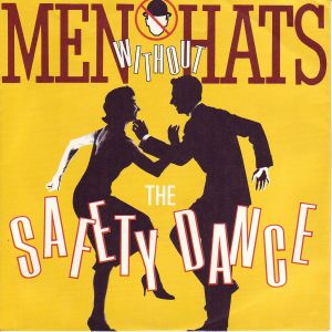Men Without Hats Safety Dance cover artwork